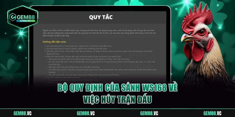 Bộ quy định của WS168 về hủy trận đấu